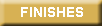 Finishes